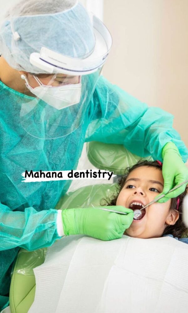 دندانپزشکی ماهانا خدمات دندانپزشکی کودکان